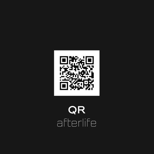 Qr Afterlife